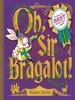 cover image of Oh, Sir Bragalot